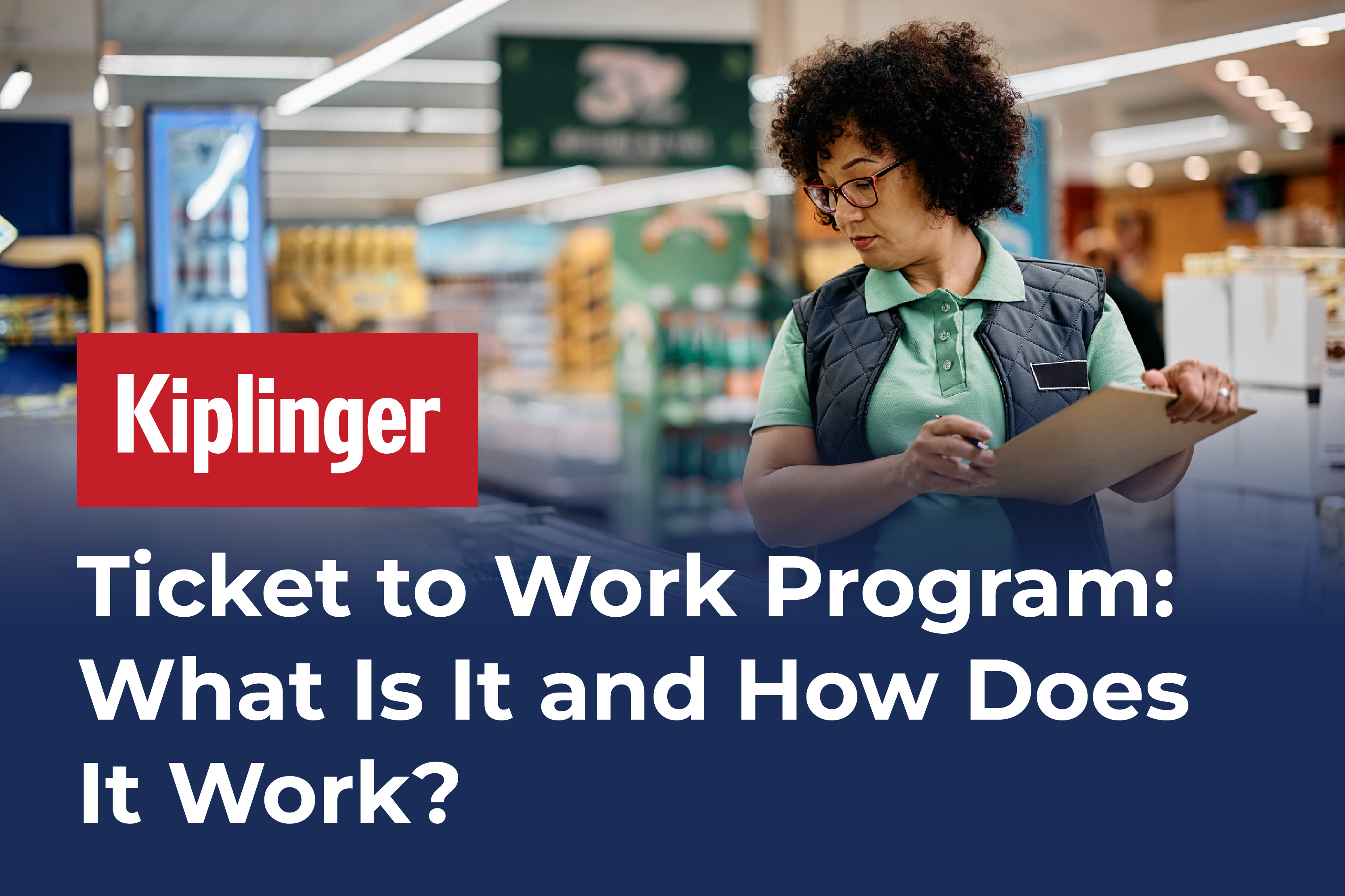Ticket to Work Program: What Is It and How Does It Work?